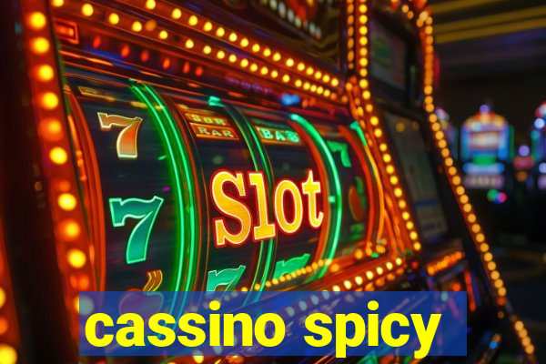 cassino spicy